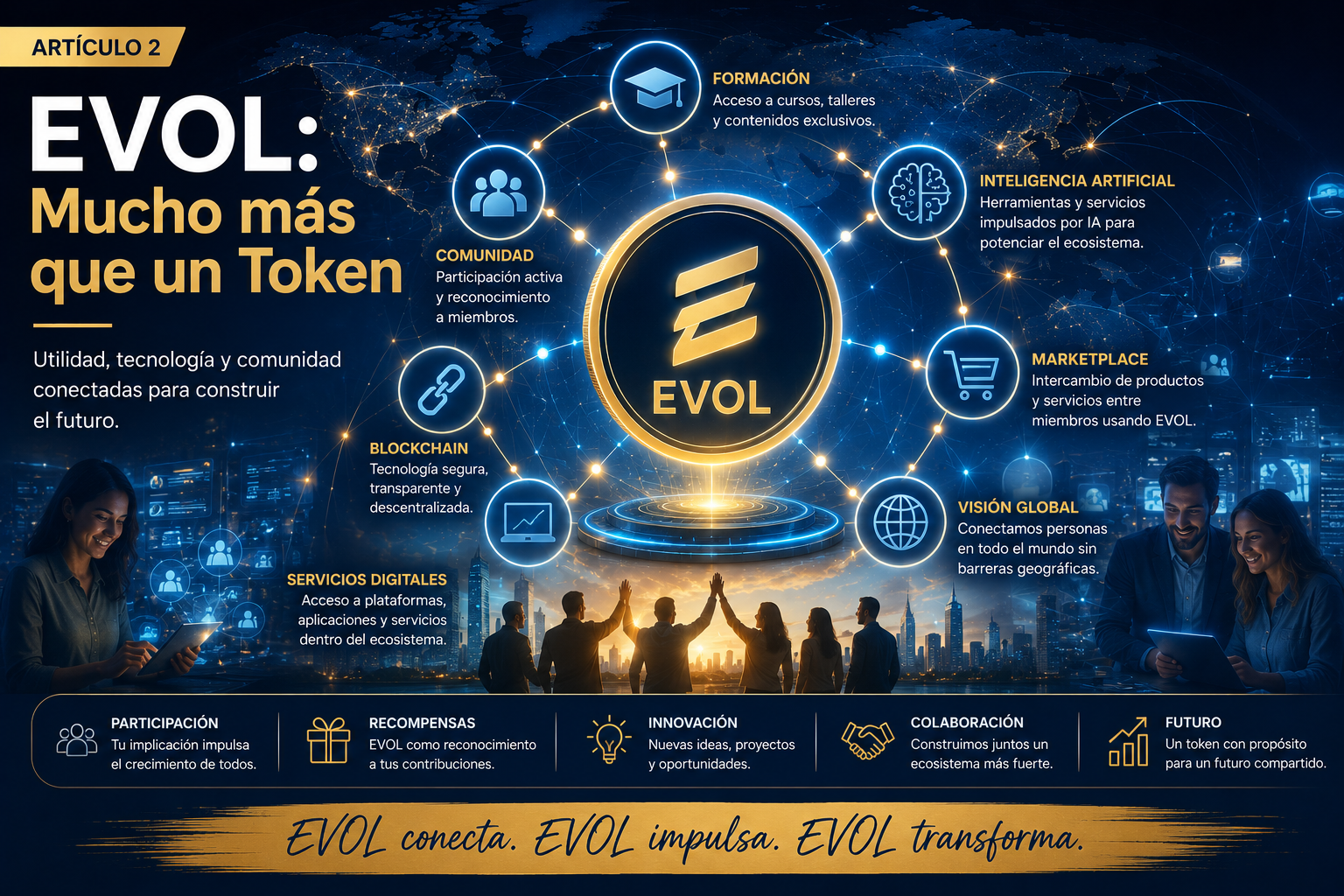 EVOL: Mucho más que un Token